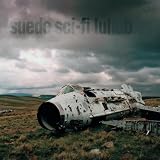 Sci-fi Lullabies by Suede