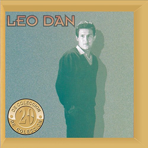 Leo Dan - 20 De Coleccion - Zortam Music