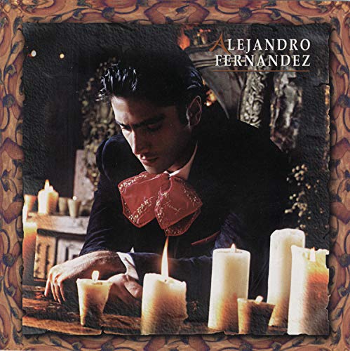 Alejandro Fernandez - Muy Dentro de Mi Corazon - Zortam Music Alejandro Fernandez - Muy Dentro de Mi Corazon - Zortam Music