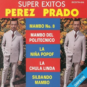 Super Exitos de Perez Prado