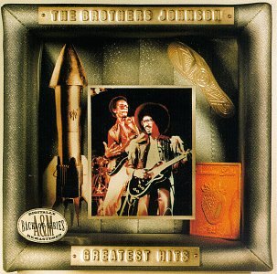 The Brothers Johnson - The Brothers Johnson:  Greatest Hits - Zortam Music