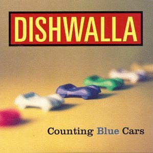 DISHWALLA - Counting Blue Cars - Zortam Music