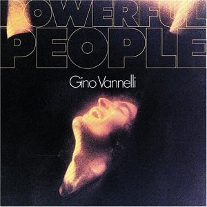 Gino Vannelli - Powerful People - Zortam Music