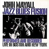 Jazz Blues Fusion by John Mayall