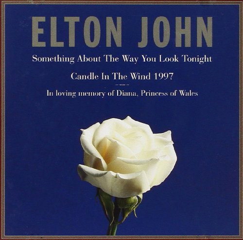 Something About the Way You Look Tonight by Elton John album cover