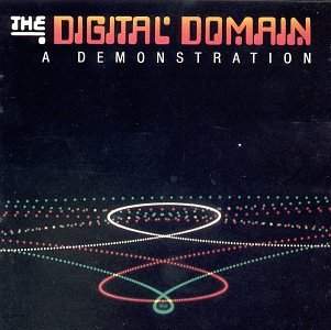 Digital Domain: A Demonstration