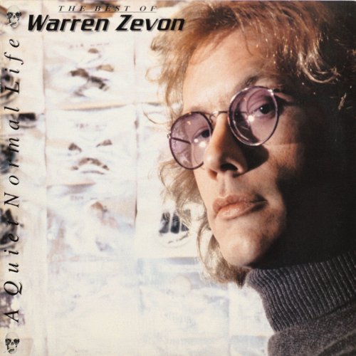 A Quiet Normal Life: the Best of Warren Zevon