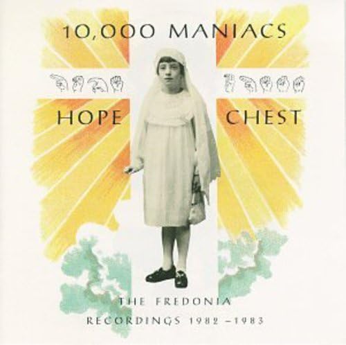 10,000 Maniacs - Hope Chest - Zortam Music