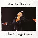 The Songstress by Anita Baker