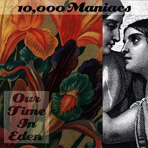 10,000 Maniacs - If You Intend Lyrics - Zortam Music