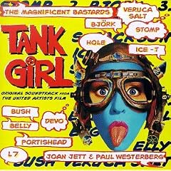 Tank Girl: Original Soundtrack From The United Artists Film