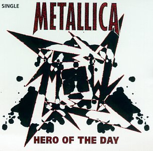 Metallica - Hero Of The Day - Zortam Music