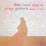 Chris Conner Sings The George Gershwin Almanac Of Song