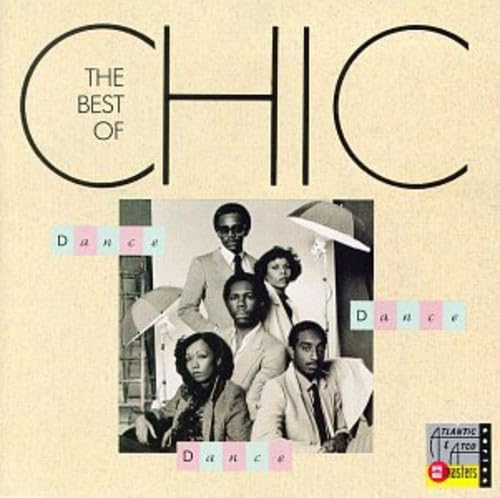 Chic - Dance Dance Dance: Best of Chic - Zortam Music