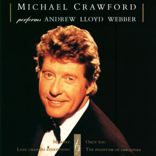Michael Crawford - Michael Crawford - Zortam Music