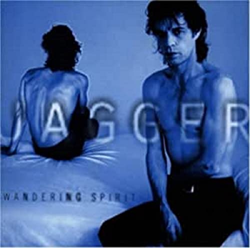 Mick Jagger - Wandering Spirit - Zortam Music