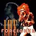 The Best of Foreigner Live