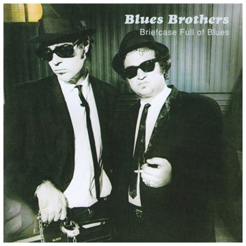 BLUES BROTHERS - Briefcase Full Of Blues - Full - Zortam Music