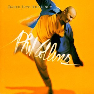 Phil Collins - Dance into the Light Lyrics - Zortam Music