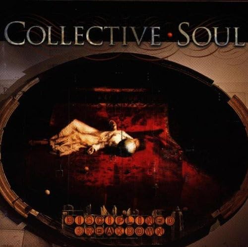 Collective Soul - Disciplined Break.. - Zortam Music