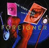 The Very Best...and Beyond by Foreigner