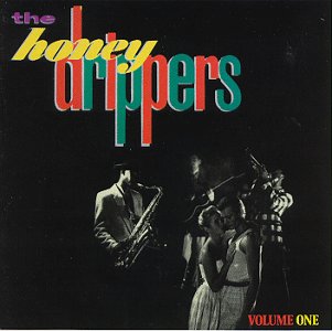 HONEYDRIPPERS - The Honeydrippers - Vol.1 - Zortam Music