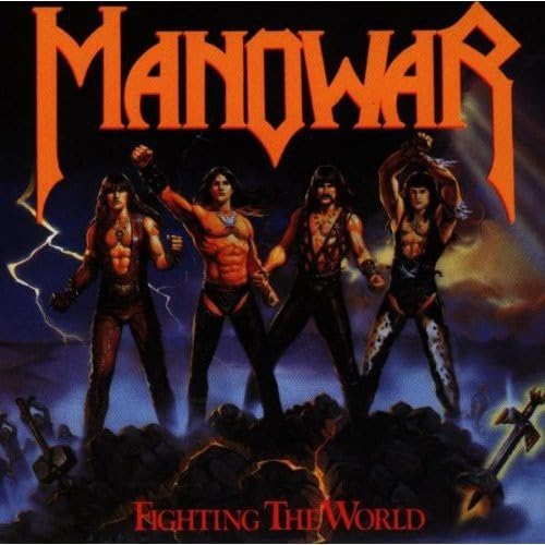 Manowar - Fighting The World - Zortam Music