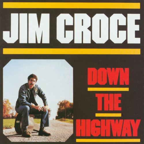 Down the Highway