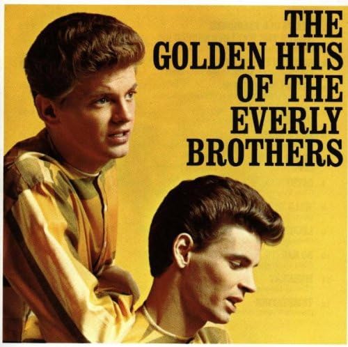 The Everly Brothers - The Golden Hits of the Everly Brothers - Zortam Music