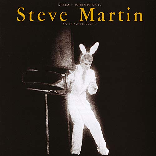 A Wild and Crazy Guy by Steve Martin album cover