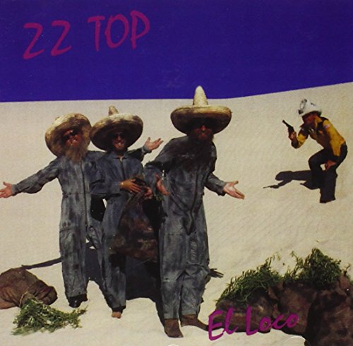 Zz Top - El Loco - Zortam Music