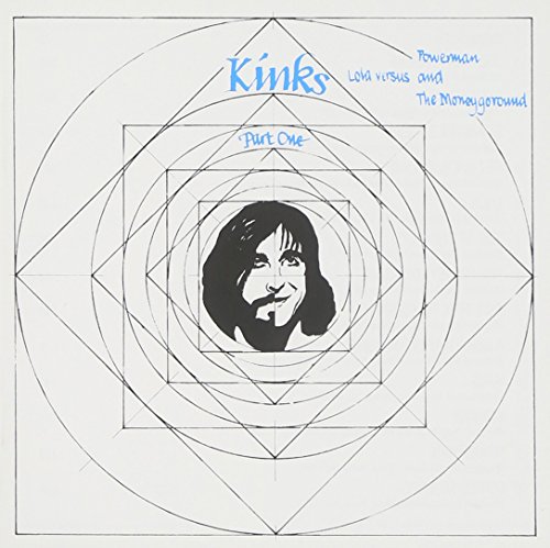 Kinks - Lola versus Powerman and the Money-Go-Round, Part One - Zortam Music