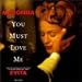 You Must Love Me / Rainbow High