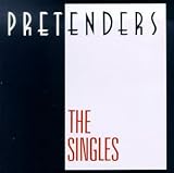 The Singles by The Pretenders