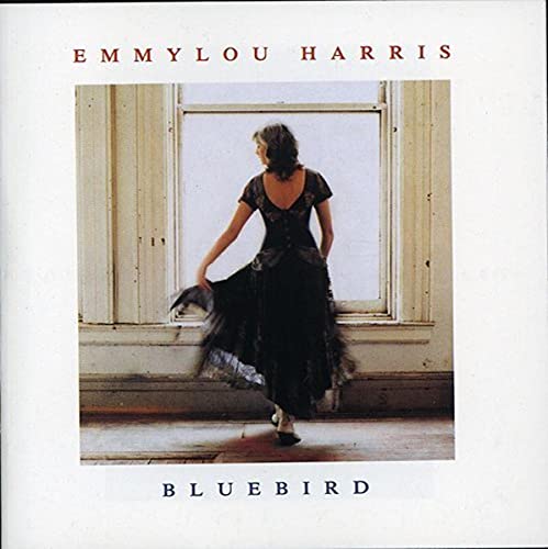 Emmylou Harris - Bluebird - Zortam Music
