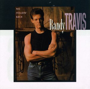 No Holdin' Back by Randy Travis album cover