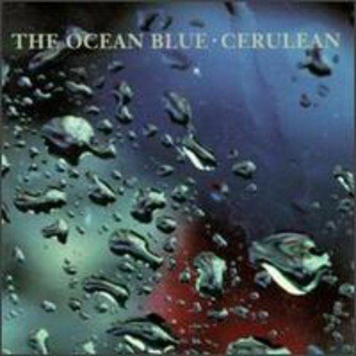 The Ocean Blue - Cerulean - Zortam Music