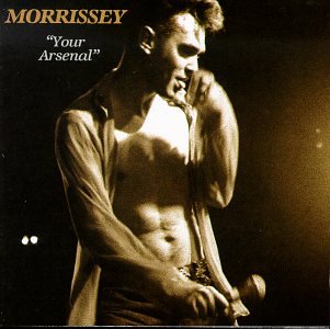 Morrissey - Your Arsenal - Zortam Music