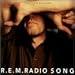 Radio Song / Love Is All Around / Belong