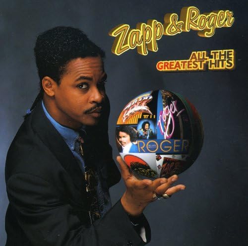 z - Zapp & Roger - All the Greatest Hits - Zortam Music