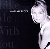 Take Me With You by Marilyn Scott
