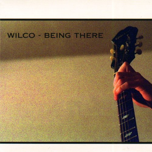 Wilco - Being There (Disc 1) - Zortam Music