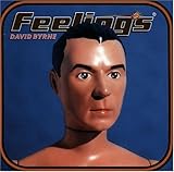 Feelings by David Byrne