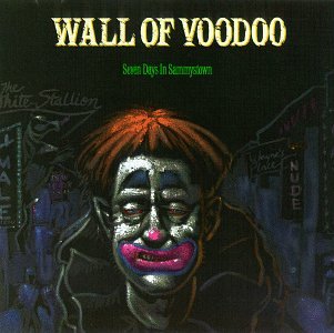 WALL OF VOODOO - Seven Days in Sammystown - Zortam Music