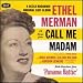 12 Songs From Call Me Madam (1950 Studio Cast) With Selections From Panama Hattie (1940 Original Cast Recording)