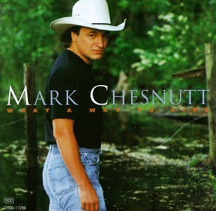 MARK CHESNUTT - Goin