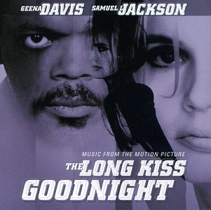 Soundtrack - Long Kiss Goodnight - Zortam Music