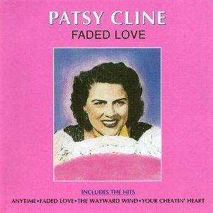 Patsy Cline - Faded Love - Zortam Music
