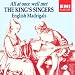 All at Once Well Met: English Madrigals
