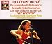 Jacqueline du Pre - Favourite Cello Concertos ~ Boccherini, Dvorak, Elgar, Haydn, Monn, Saint-Saens, Schumann
